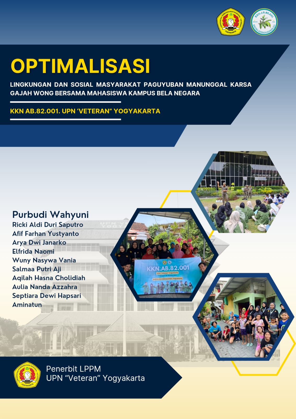 Cover Buku OPTIMALISASI LINGKUNGAN DAN SOSIAL MASYARAKAT PAGUYUBAN MANUNGGAL KARSA GAJAH WONG BERSAMA MAHASISWA KAMPUS BELA NEGARA